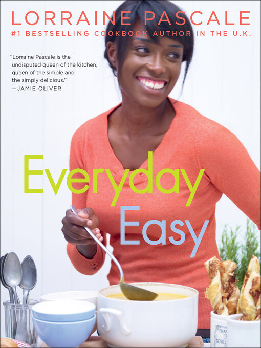Title details for Everyday Easy by Lorraine Pascale - Available